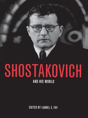 cover image of Shostakovich and His World